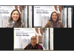 Manulife Indonesia Selenggarakan Edukasi Perencanaan Finansial untuk Persiapkan Pensiun